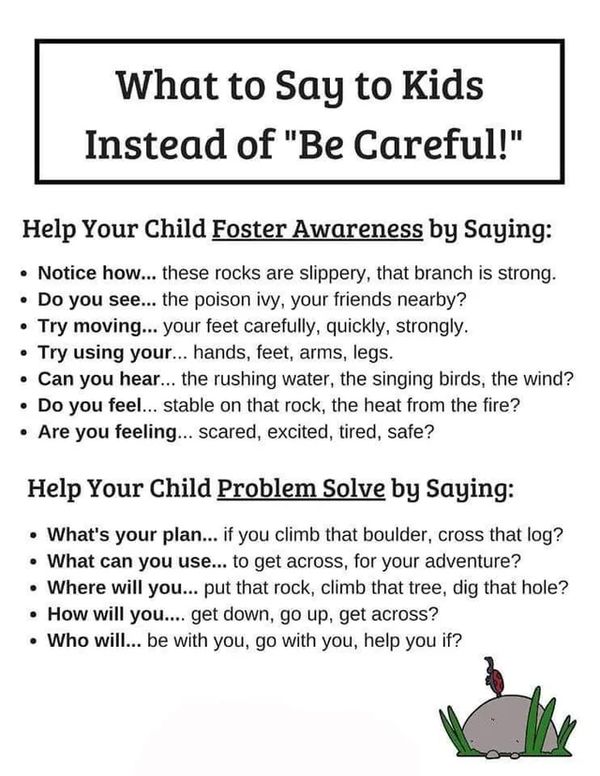 What To Say To Kids Instead Of "Be Careful!"