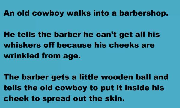 An old cowboy instantly regrets getting a shave