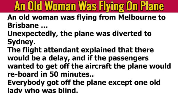 An Old Woman Was Flying On Plane.