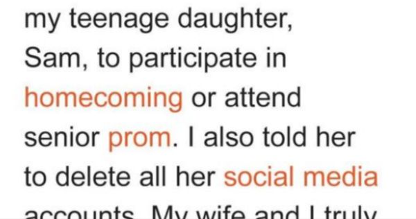 Caring Father Makes Daughter Miss Homecoming, Senior Prom & Delete All Her Social Media as Punishment