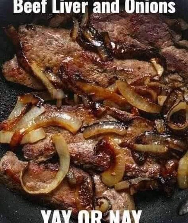 Beef liver & onions - Viral Story