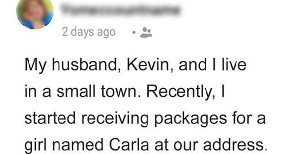 Started Receiving Parcels Addressed to an Unknown Female — A Woman Reveals a Hidden Truth about Her Husband