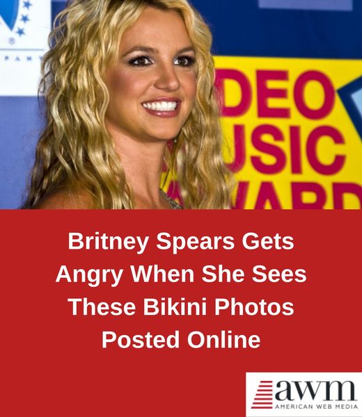 Why Britney Spears is Furious About Those Beach Photos