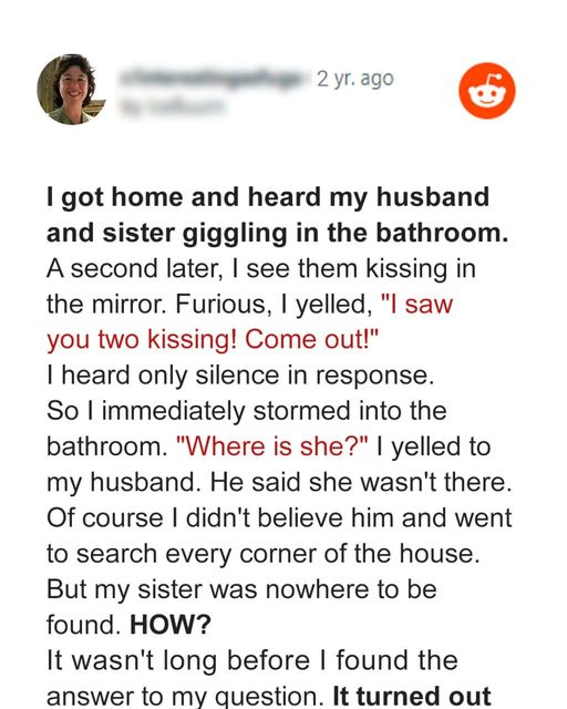 Wife Catches Husband Kissing Her Sister in Bathroom