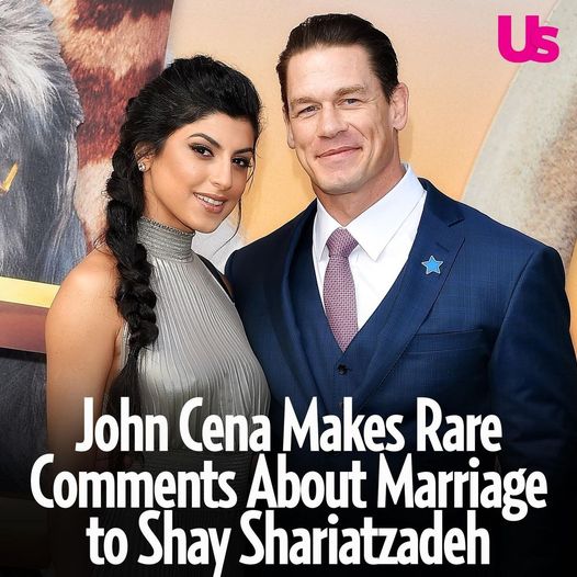 John Cena Makes Rare Comments About Marriage to Shay Shariatzadeh