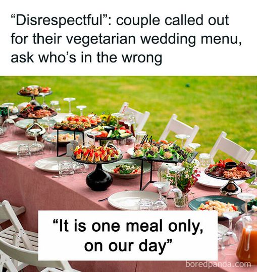 “Disrespectful”: Couple Called Out For Their Vegetarian Wedding Menu, Ask Who’s In The Wrong
