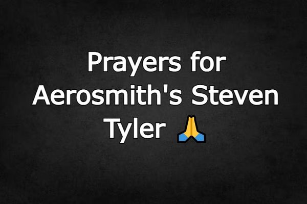 Prayers for Aerosmith’s Steven Tyler