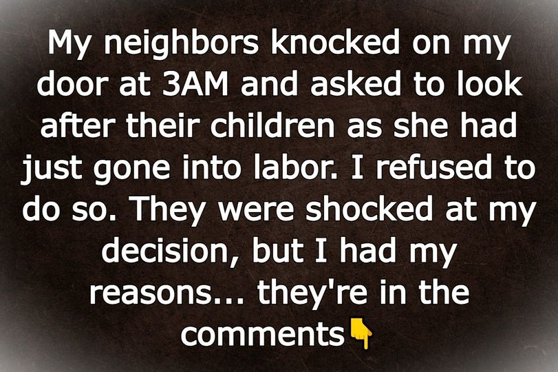 Woman Refuses to Babysit Neighbor’s Kids at 3 a.m. – Internet Erupts!