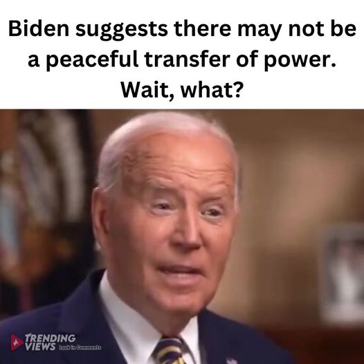 Why Biden Thinks a Peaceful Transfer of Power is Wishful Thinking: Here’s the Inside Scoop