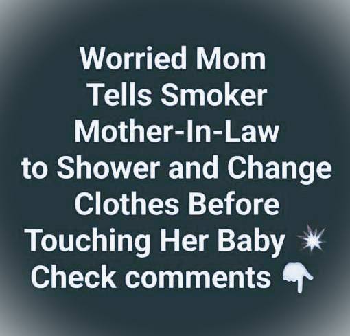 Setting Boundaries: A Mother’s Decision to Protect Her Infant From Secondhand Smoke