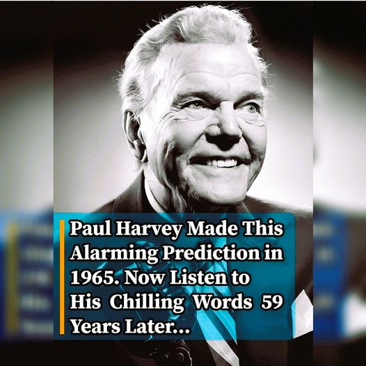 You Won’t Believe What Paul Harvey Predicted in 1965! (VIDEO). These Words Will Give You Goosebumps…