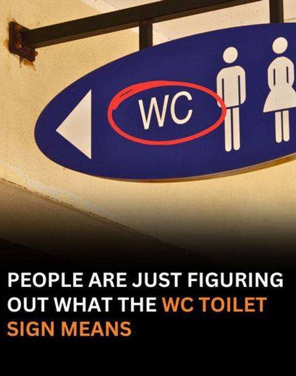 The Meaning Behind the “WC” on Restroom Signs