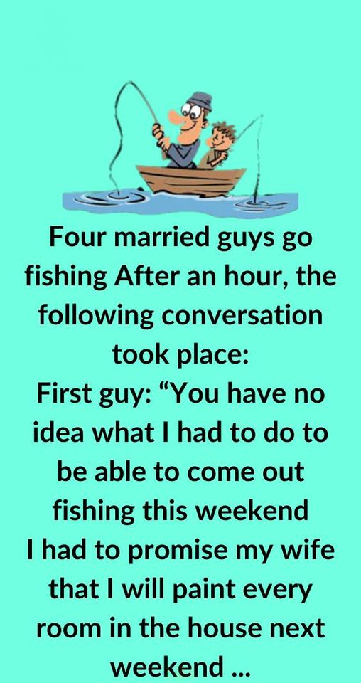 4 Married Guys Start Talking About Their Wives While Fishing